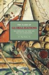 Clash Of Globalizations, The: Neo-liberalism, The Third Way And Anti-globalization