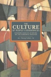 Culture Of People's Democracy, The: Hungarian Essays On Literature, Art, And Democratic Transition, 1945-1948