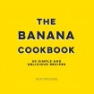 Banana Cookbook