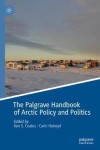 Palgrave Handbook of Arctic Policy and Politics
