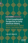 Post-Exceptionalist Perspective on Early American History