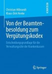 Von der Beamtenbesoldung zum Vergutungskodex
