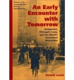 Early Encounter with Tomorrow