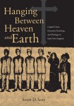 Hanging Between Heaven and Earth