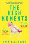 High Moments