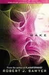 Wake