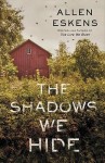 Shadows We Hide