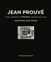 Jean Prouve: Ferembal Demountable House