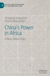 China's Power in Africa