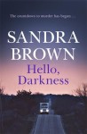 Hello, Darkness
