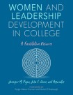Women and Leadership Development in College