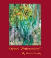 Knifed Watercolors®