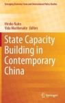 State Capacity Building in Contemporary China