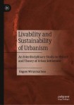 Livability and Sustainability of Urbanism