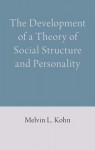 Development of a Theory of Social Structure and Personality