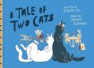 Tale of Two Cats