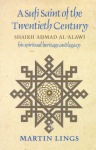 Sufi Saint of the Twentieth Century