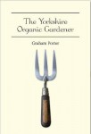 Yorkshire Organic Gardener