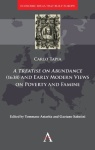 Treatise on Abundance (1638) and Early Modern Views on Poverty and Famine