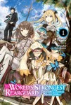 World's Strongest Rearguard: Labyrinth Country's Novice Seeker, Vol. 1 (light novel)