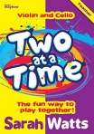 Two at a Time Violin and Cello - Teacher's Book
