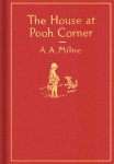 House at Pooh Corner: Classic Gift Edition