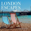 London Escapes