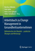Arbeitsbuch zu Change Management in Gesundheitsunternehmen