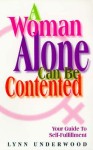 Woman Alone Contented