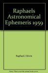Raphael's Astronomical Ephemeris