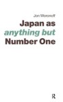 Japan as (Anything but) Number One