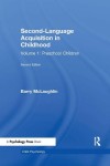 Second Language Acquisition in Childhood