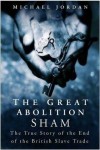 Great Abolition Sham