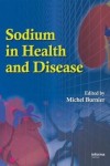 Sodium in Health and Disease