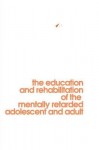 Behavior Modification in Mental Retardation