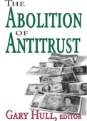 Abolition of Antitrust