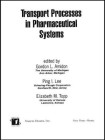 Transport Processes in Pharmaceutical Systems