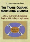 Trans-Oceanic Marketing Channel