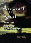 Assault on the Soul