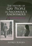 History of Gay People in Alcoholics Anonymous