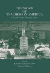 Work of Teachers in America