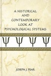 Historical and Contemporary Look at Psychological Systems