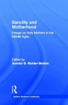 Sanctity and Motherhood