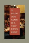 Australian Citizens’ Parliament and the Future of Deliberative Democracy