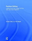 Fearless Editing: