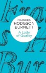 Lady of Quality