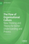Flow of Organizational Culture
