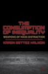 Consumption of Inequality