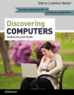 Enhanced Discovering Computers, Complete