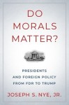 Do Morals Matter?
